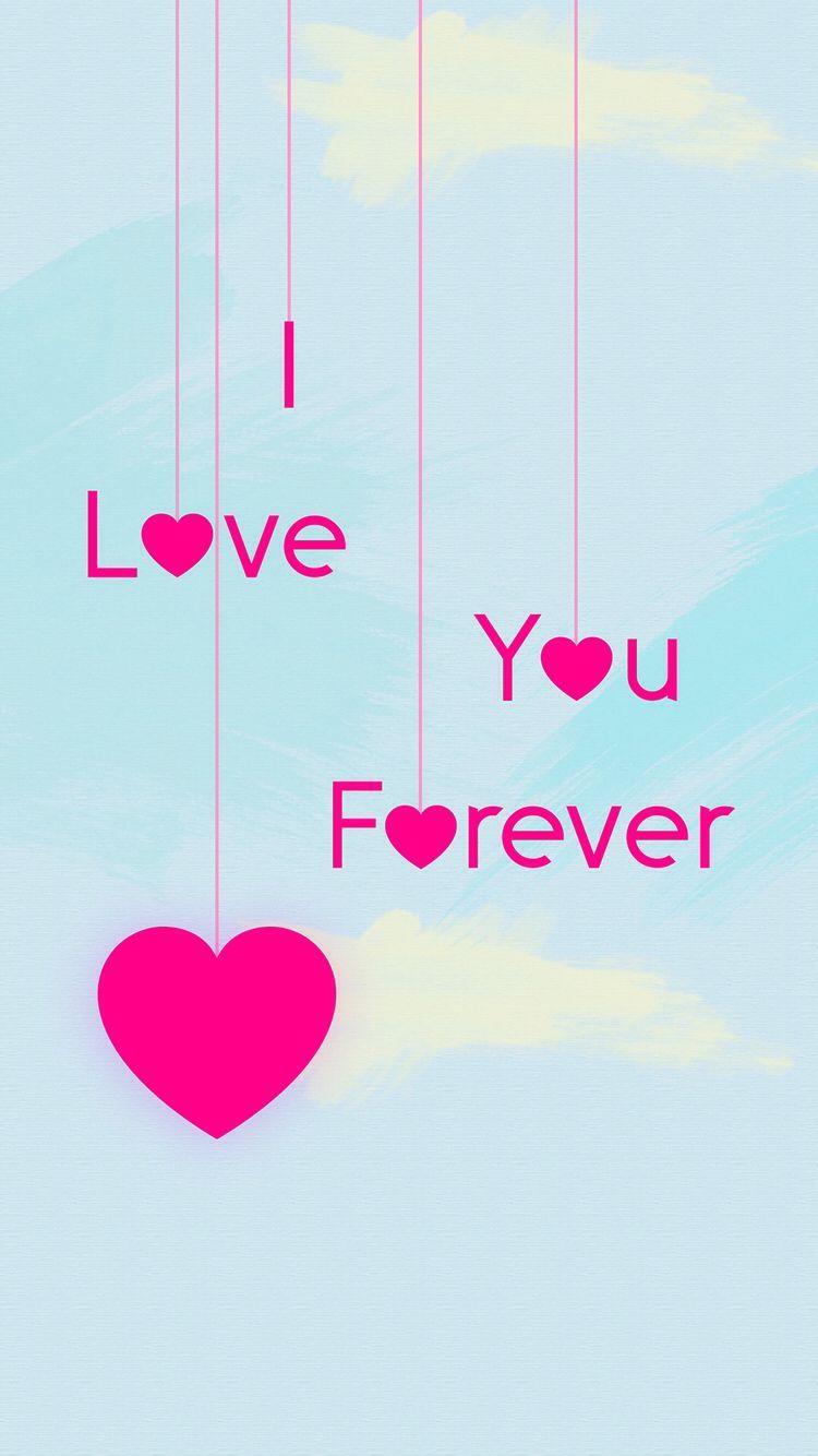 Cuori rosa I Love You Forever, 750x1334 Verticale, Mobile