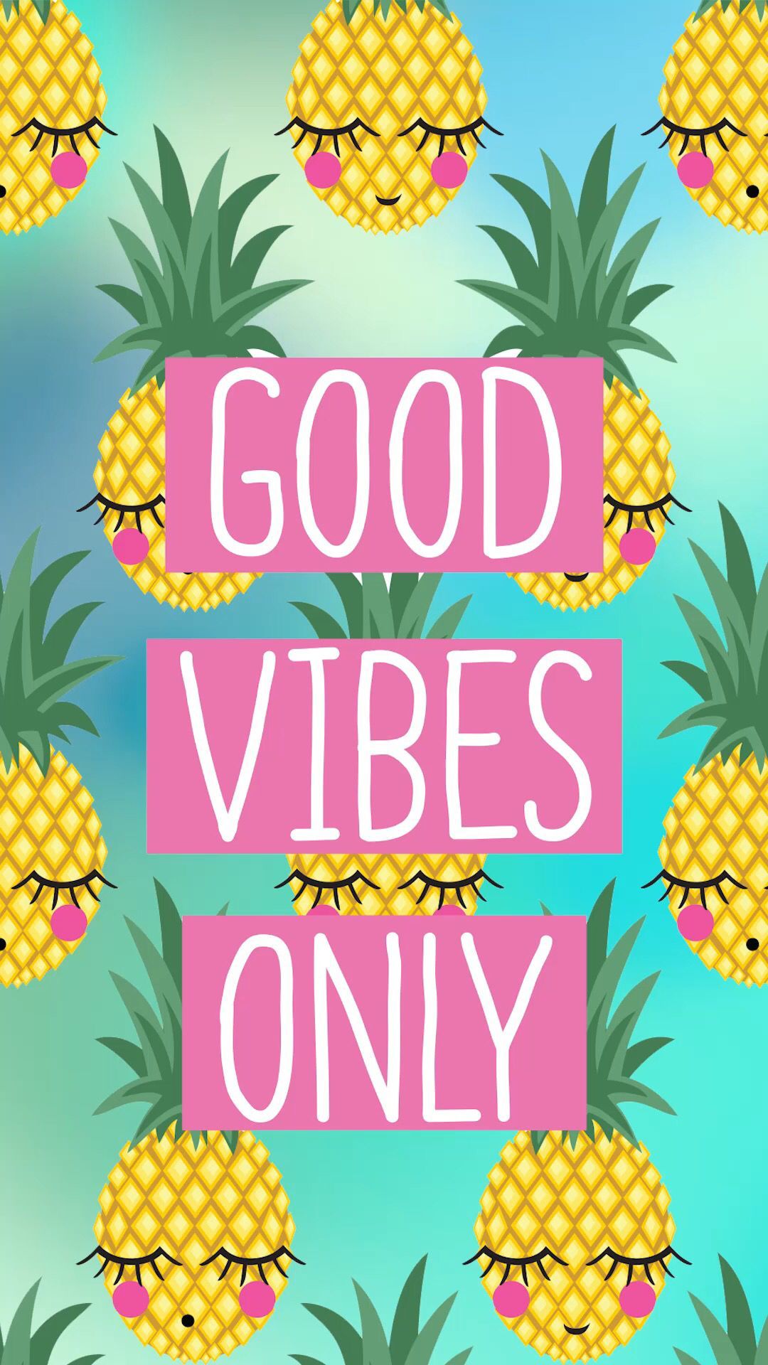 Ananas kawaii con scritta Good Vibes, 1080x1920 Verticale, Samsung Galaxy