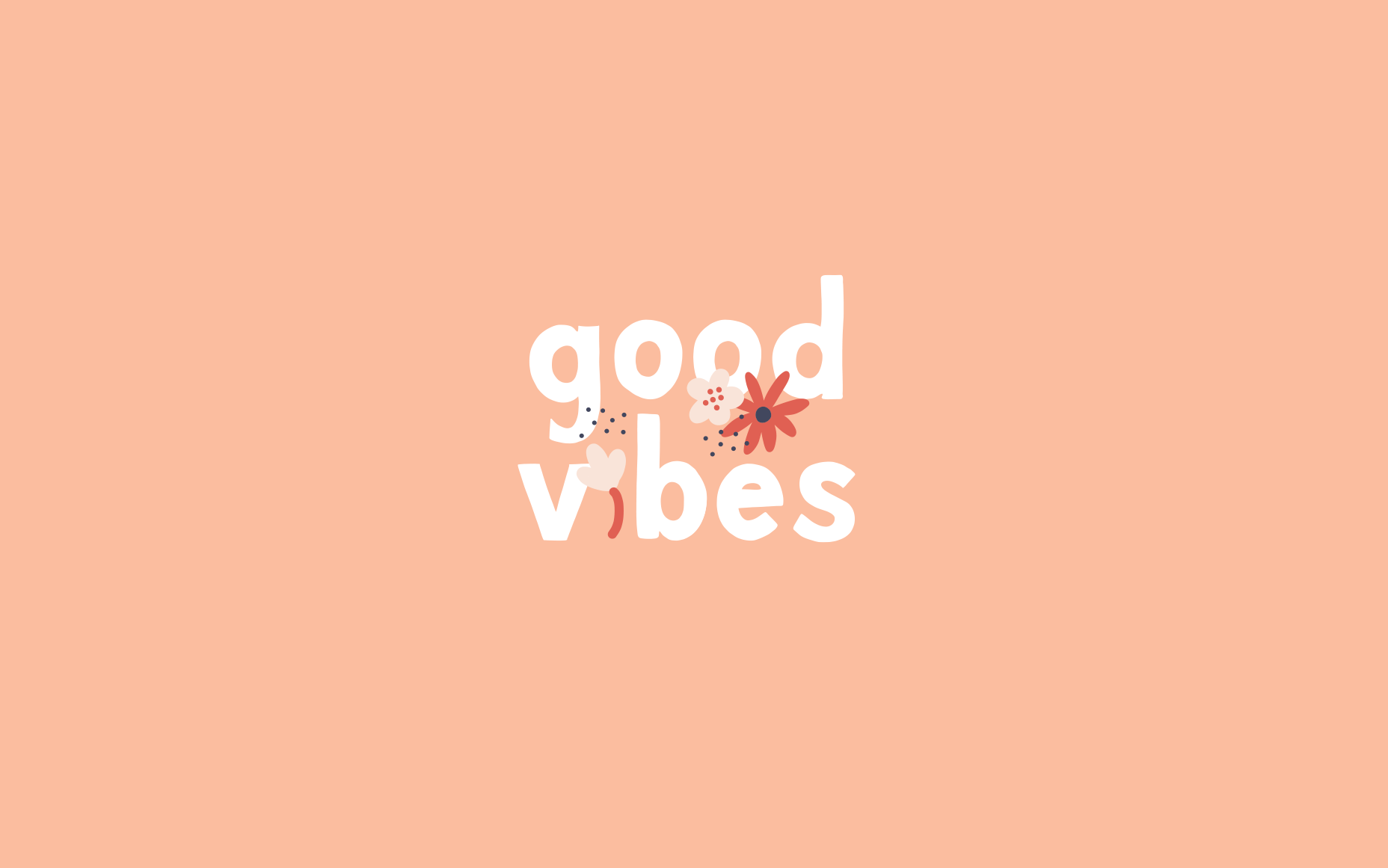 Scritta The Good Vibe, 1916x1082 HD Ready, Desktop