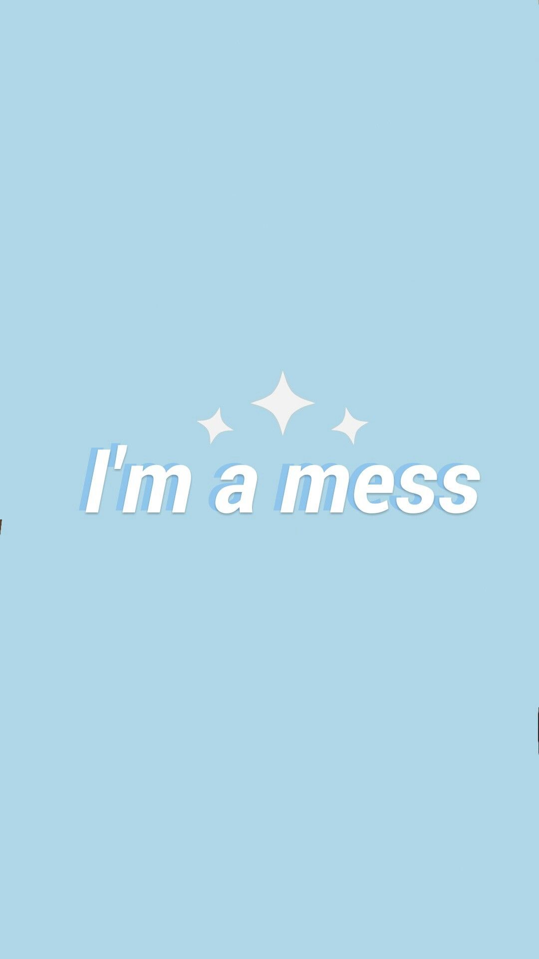 Scritta I'm a mess azzurro, 1080x1920 Verticale, Mobile
