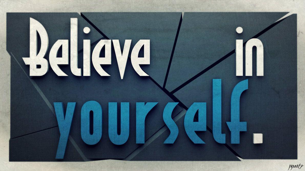 Scritta Believe in yourself, 1191x670 HD, PC