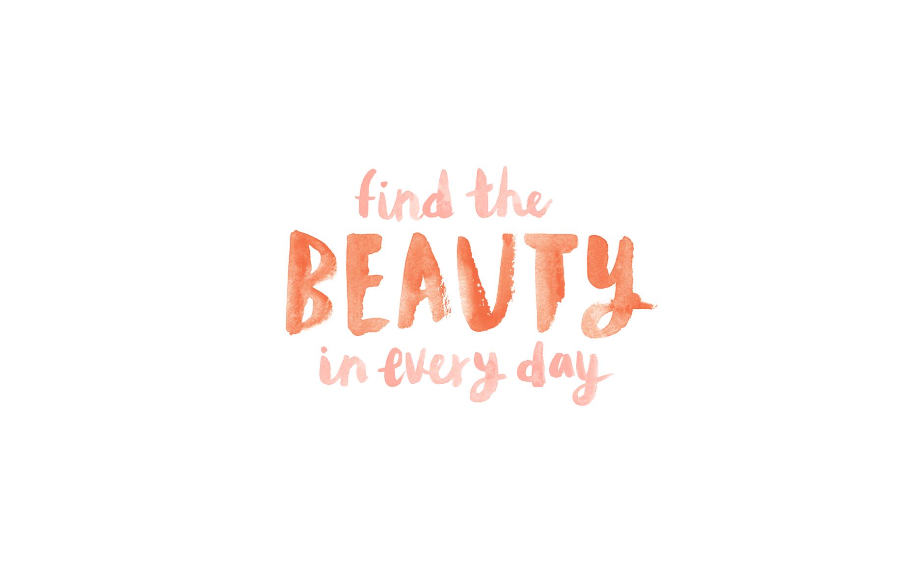 Scritta 'Find the Beauty' acquerello, 1856x1161 900p, Desktop