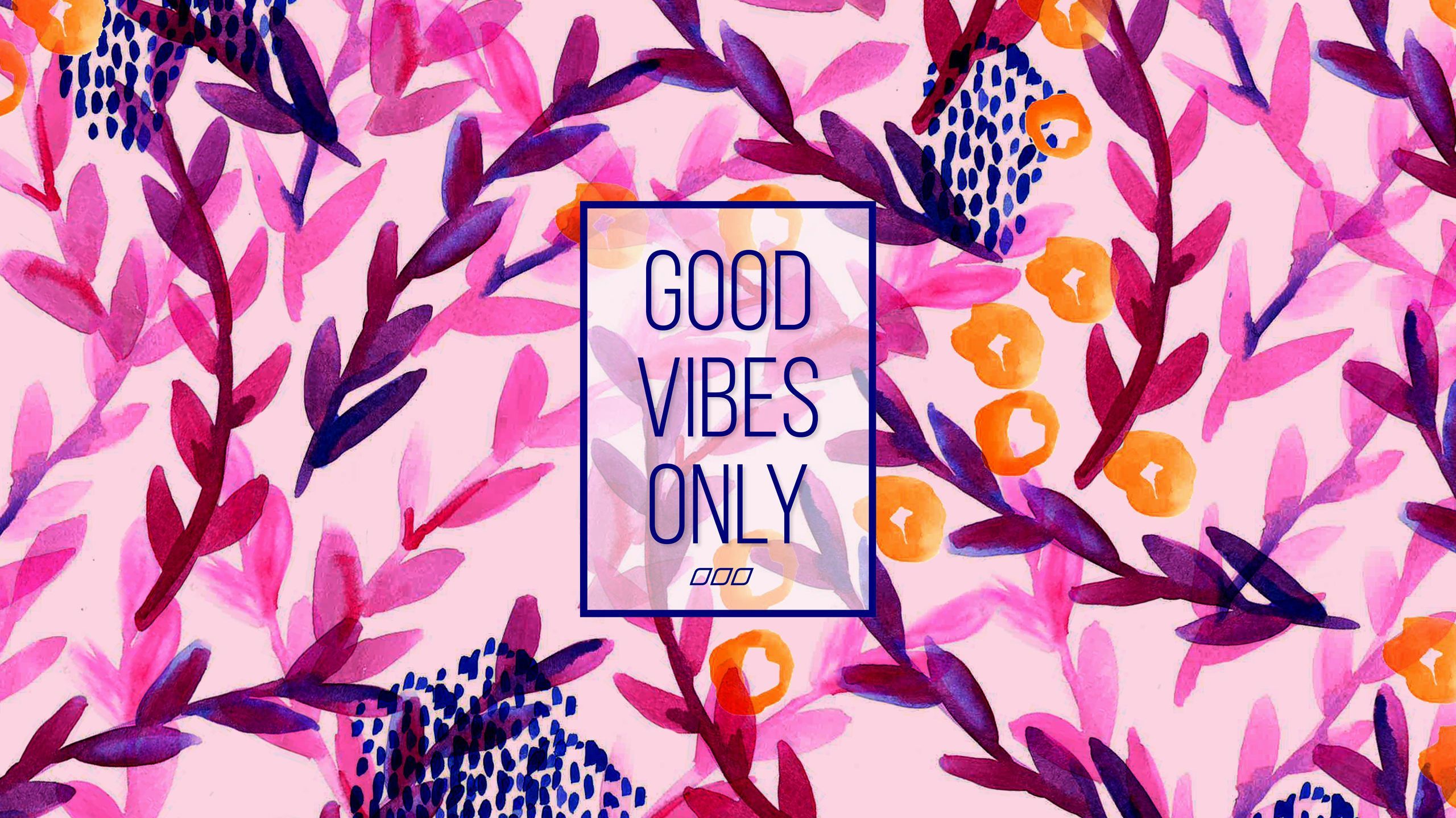 Good Vibes Only scritta floreale, 2560x1440 2K, Desktop