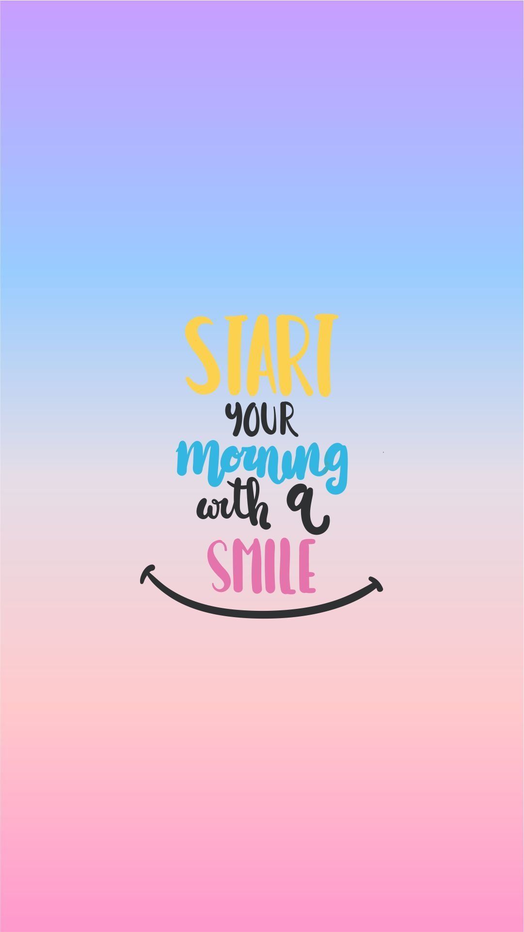 scritta motivazionale con smile, 1081x1921 Verticale, Mobile