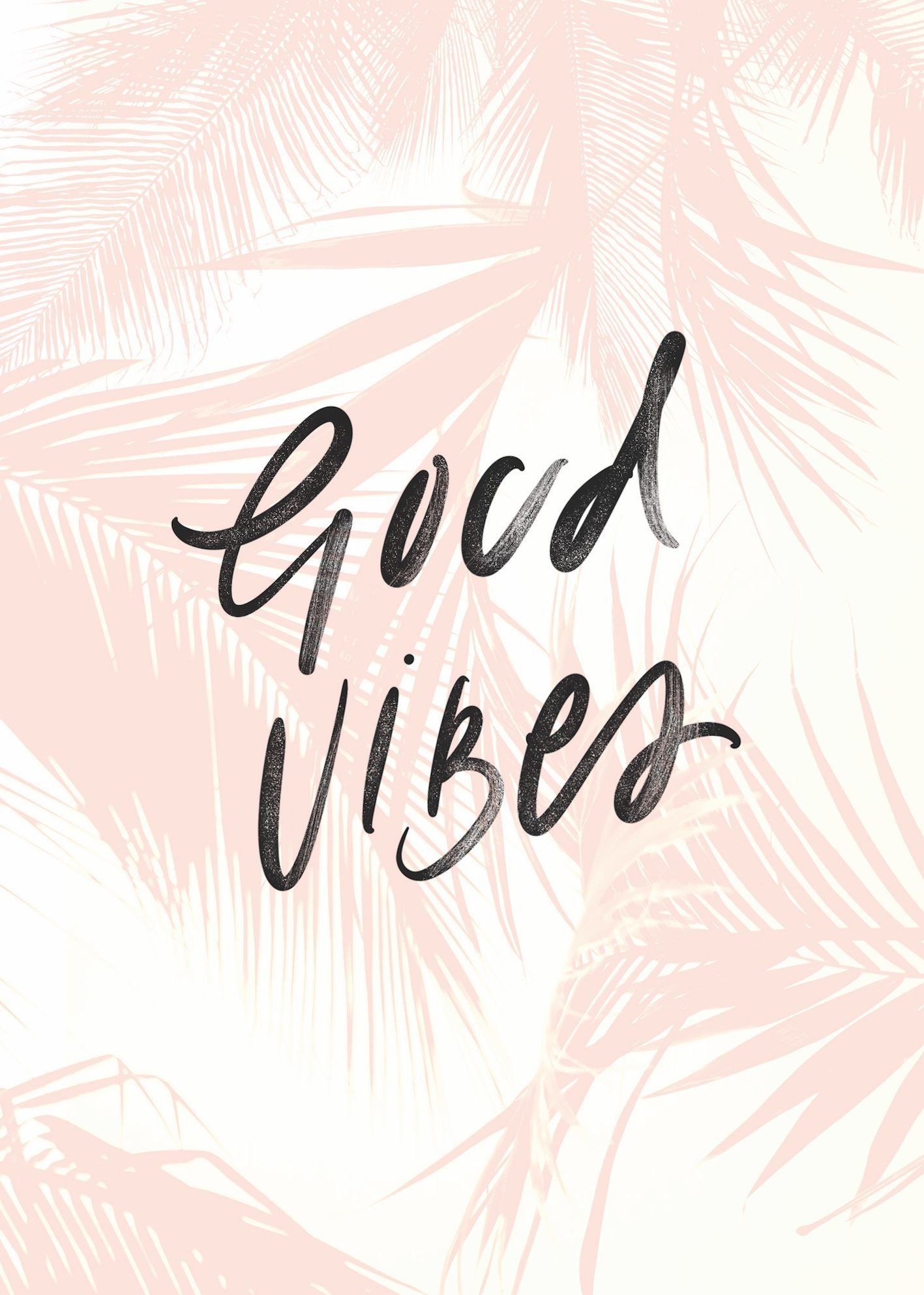 Scritta Good Vibes su palme rosa, 1417x1986 Verticale, Android