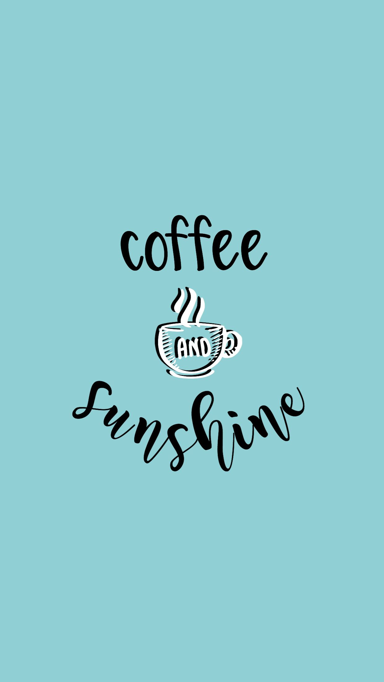 Scritta coffee sunshine tazzina, 1242x2208 Full HD Verticale, Smartphone