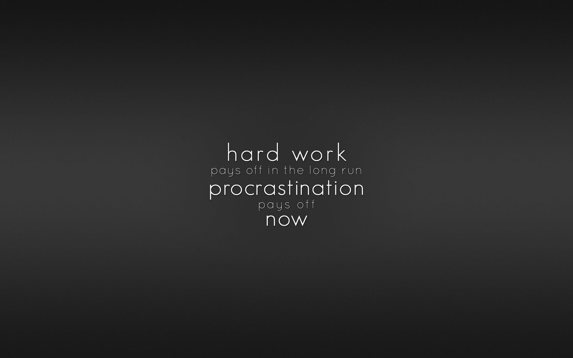 Citazione hard work procrastination, 1920x1200 Full HD+, Desktop