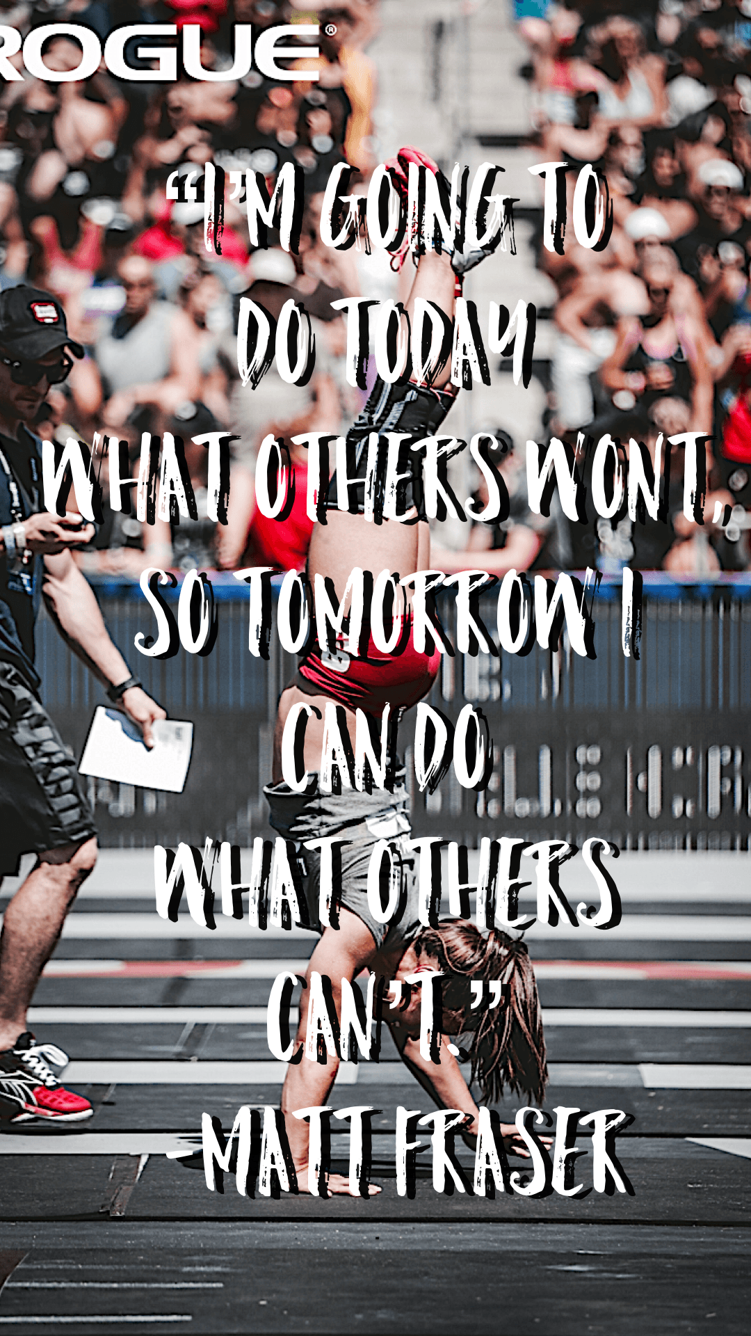 Citazione motivazionale Matt Fraser CrossFit, 1080x1920 Verticale, Mobile