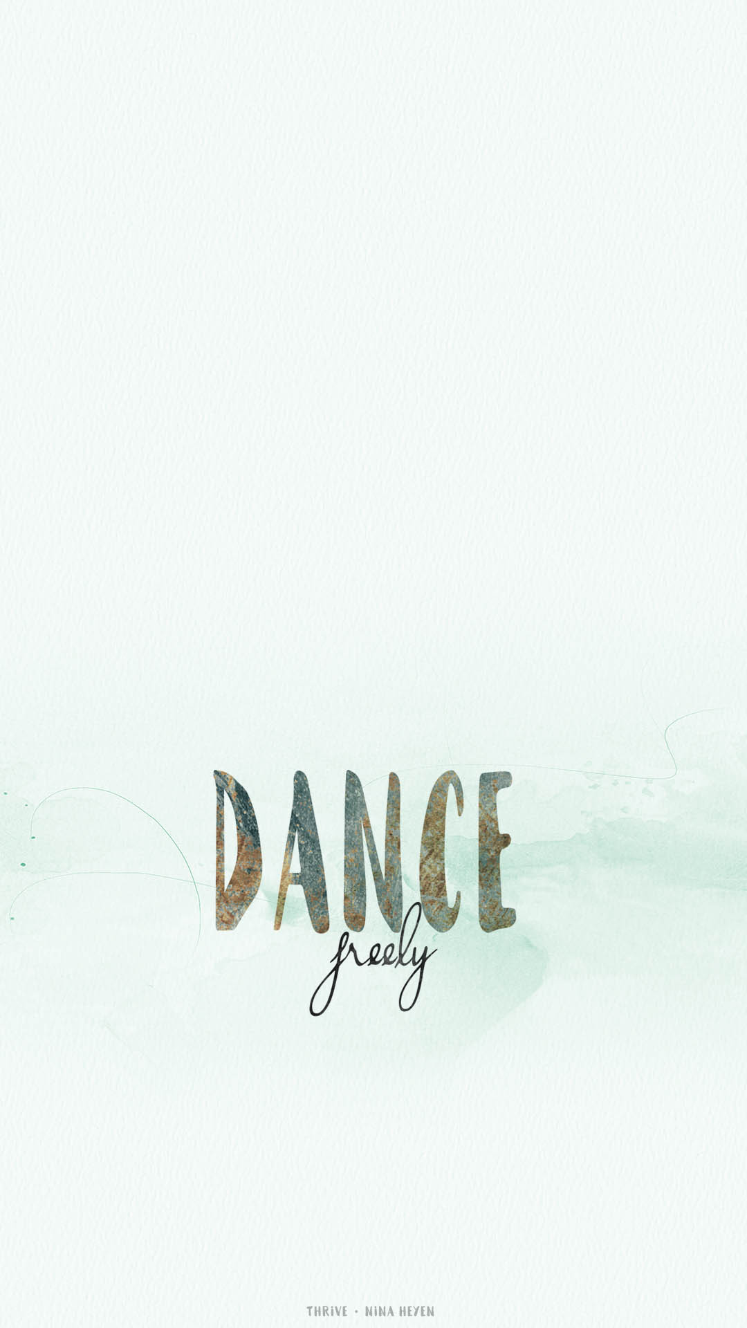 Scritta Dance Freely minimalista, 1080x1920 Verticale, Telefono