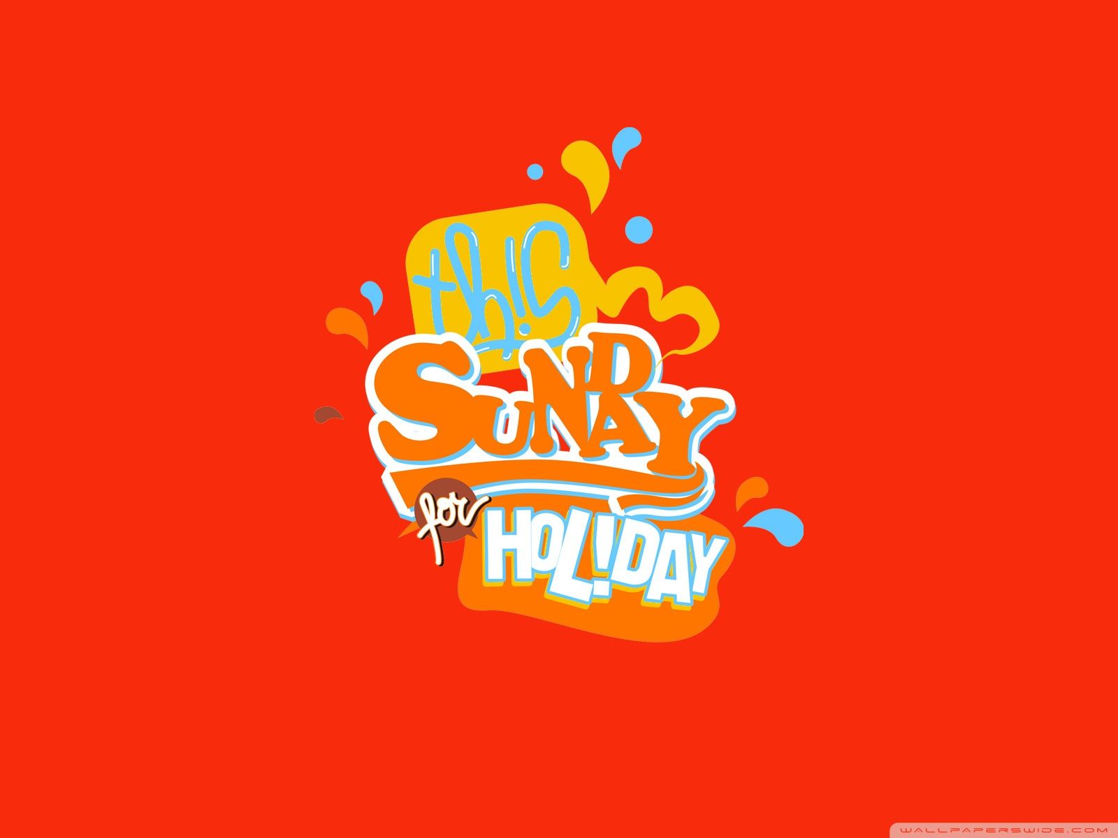 Testo Sunday for Holiday sfondo arancione, 1600x1200 900p, Laptop
