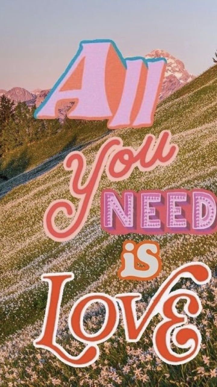 scritta All You Need Is Love, 720x1280 Verticale, Mobile