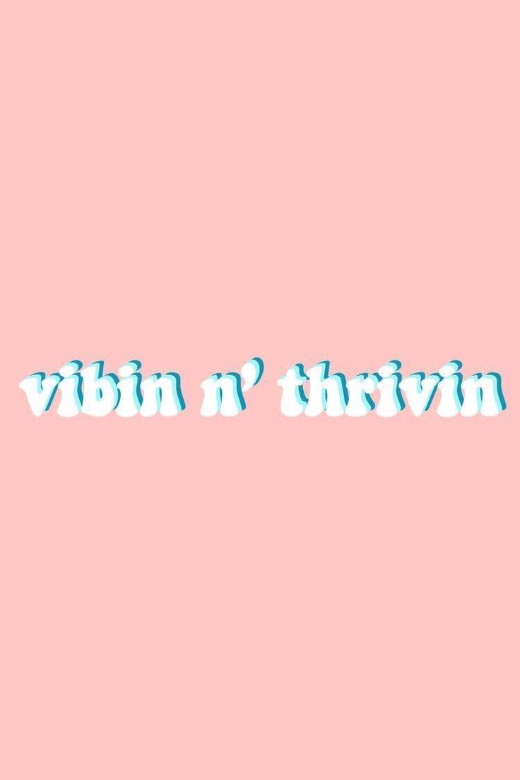 Scritta vibin n' thrivin rosa, 736x1104 Verticale, Telefono