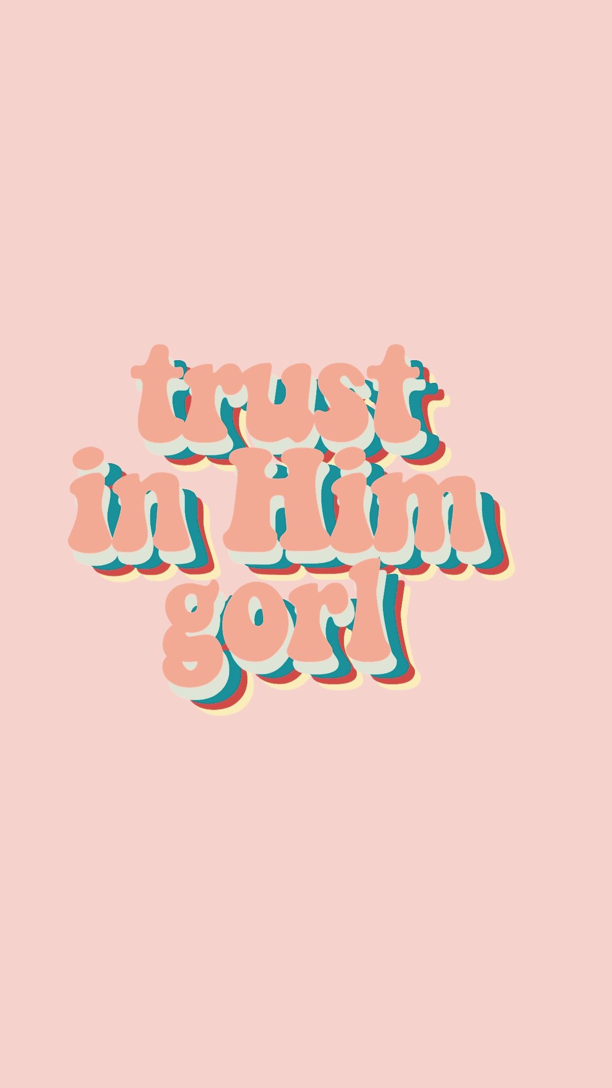 Frase 'Trust in Him girl' rosa, 1242x2208 Verticale, Mobile