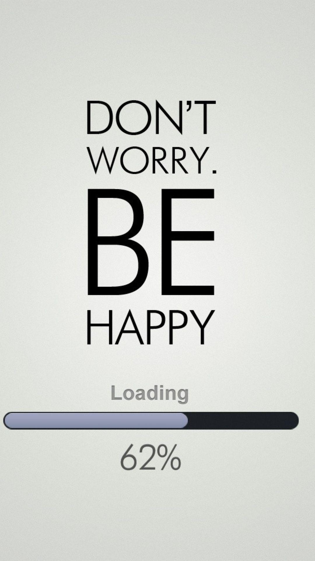 Frase Don't Worry Be Happy, 1080x1920 Full HD Verticale, iPhone Plus