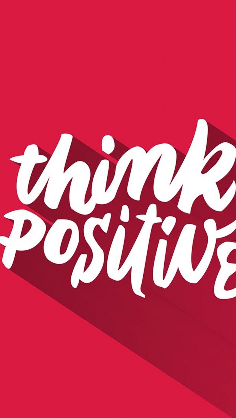 Think Positive scritta rossa, 800x1420 Verticale, iPhone