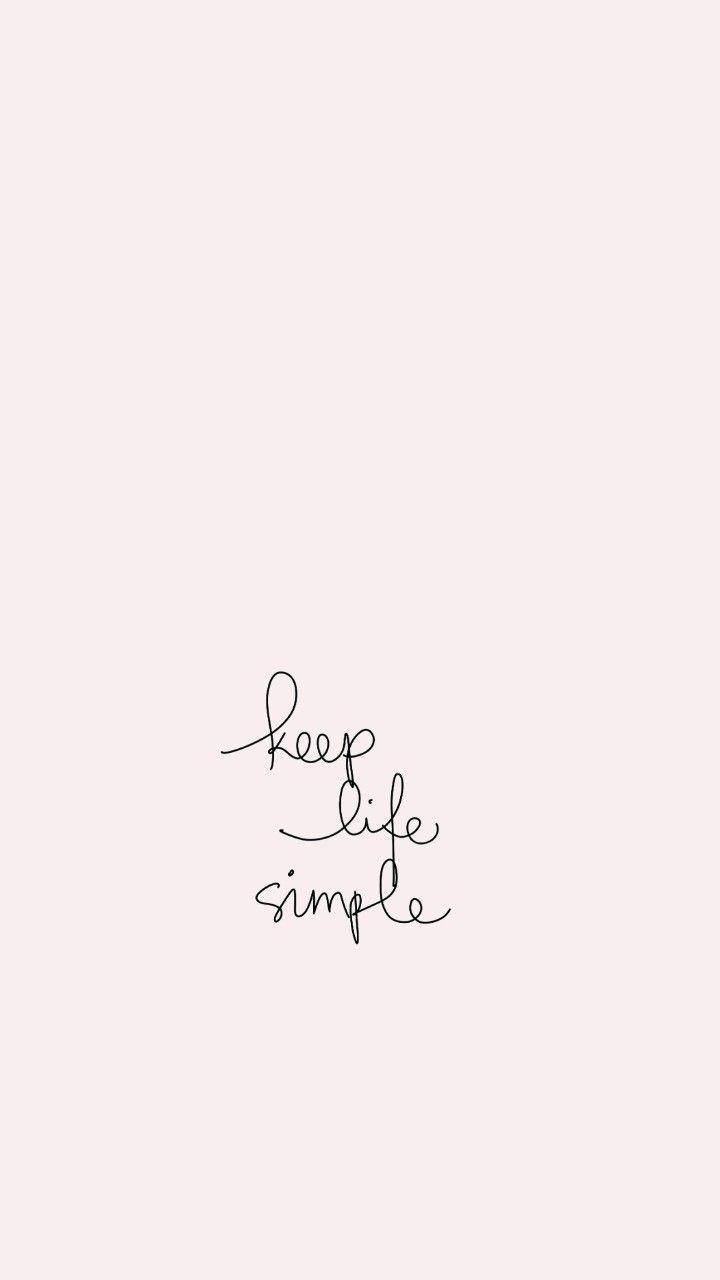 Scritta keep life simple, 720x1280 Full HD Verticale, Google Pixel