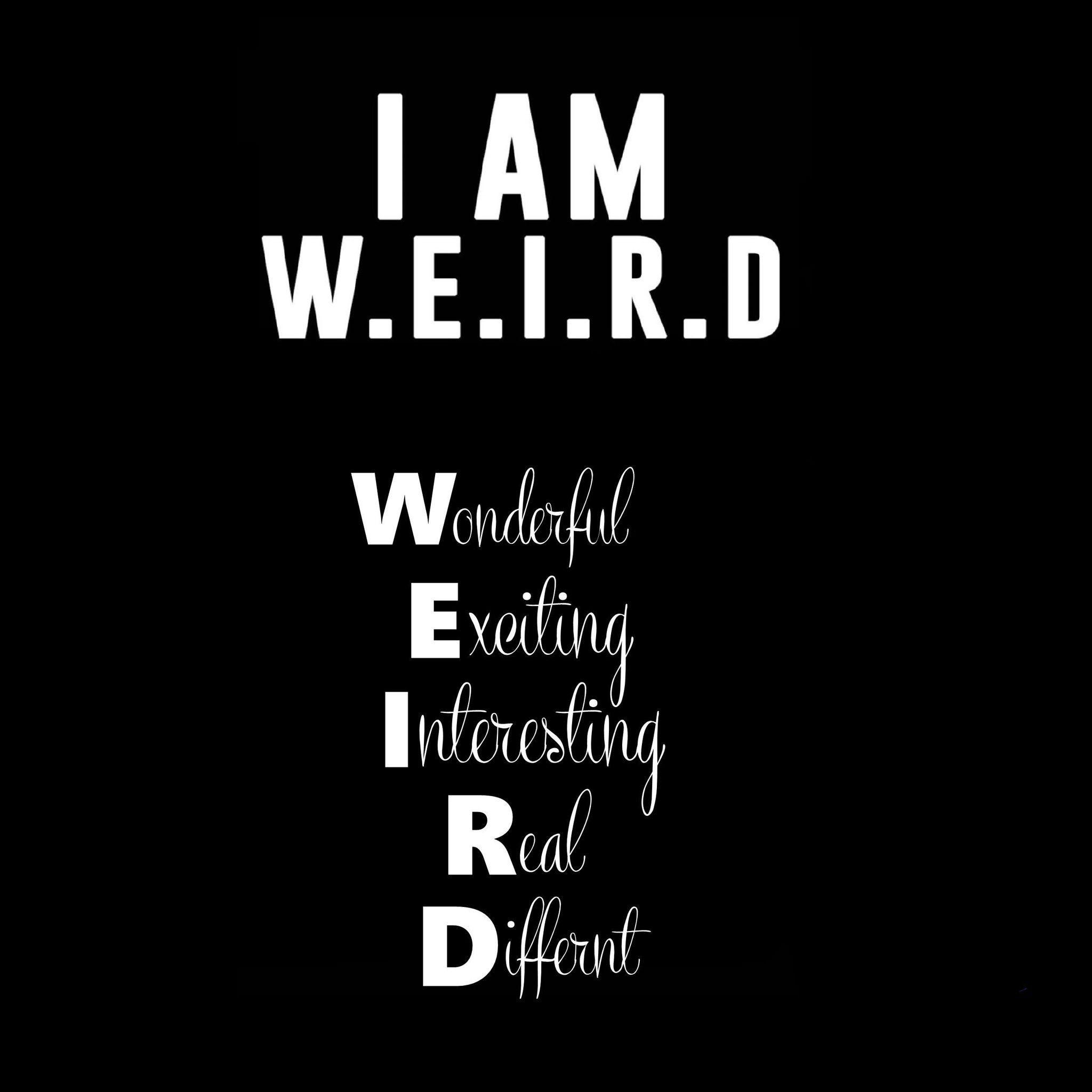 Frase I AM WEIRD nero, 2048x2048 alta risoluzione, Desktop