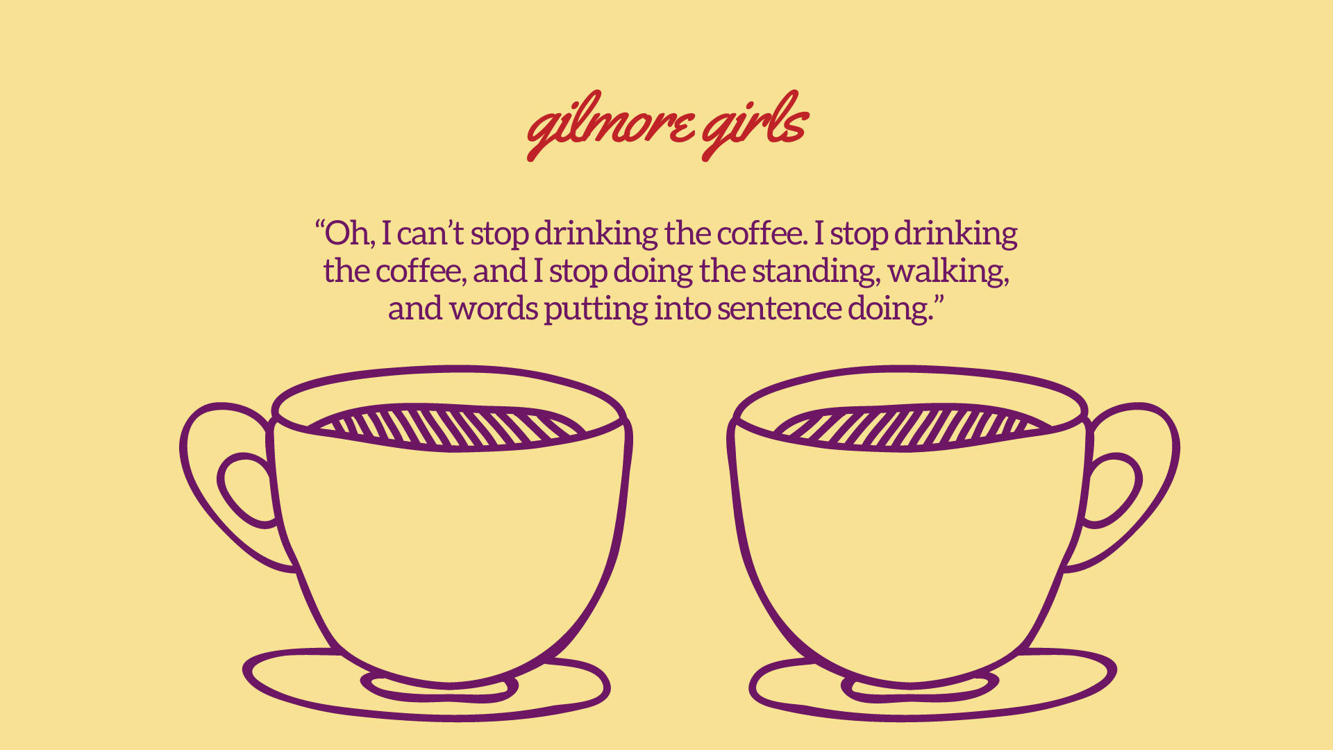 Gilmore Girls tazze caffè citazione, 1920x1080 Full HD, PC
