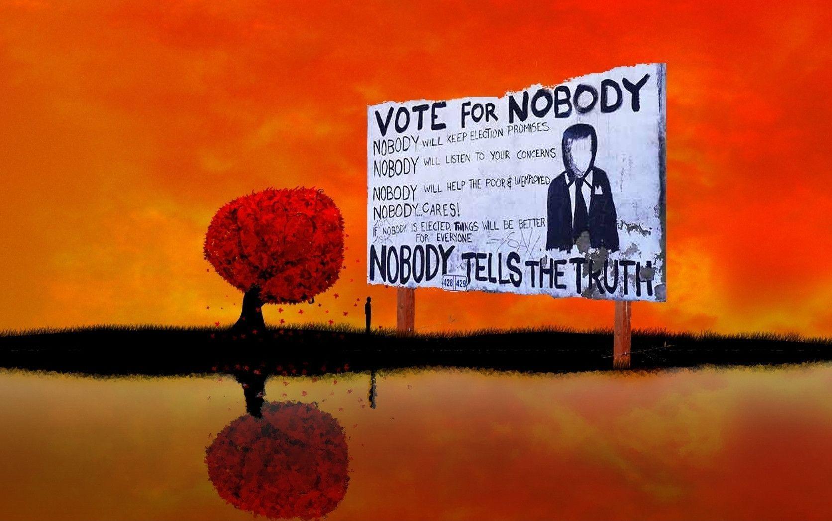 Cartellone Vote For Nobody, 1672x1047 900p, PC