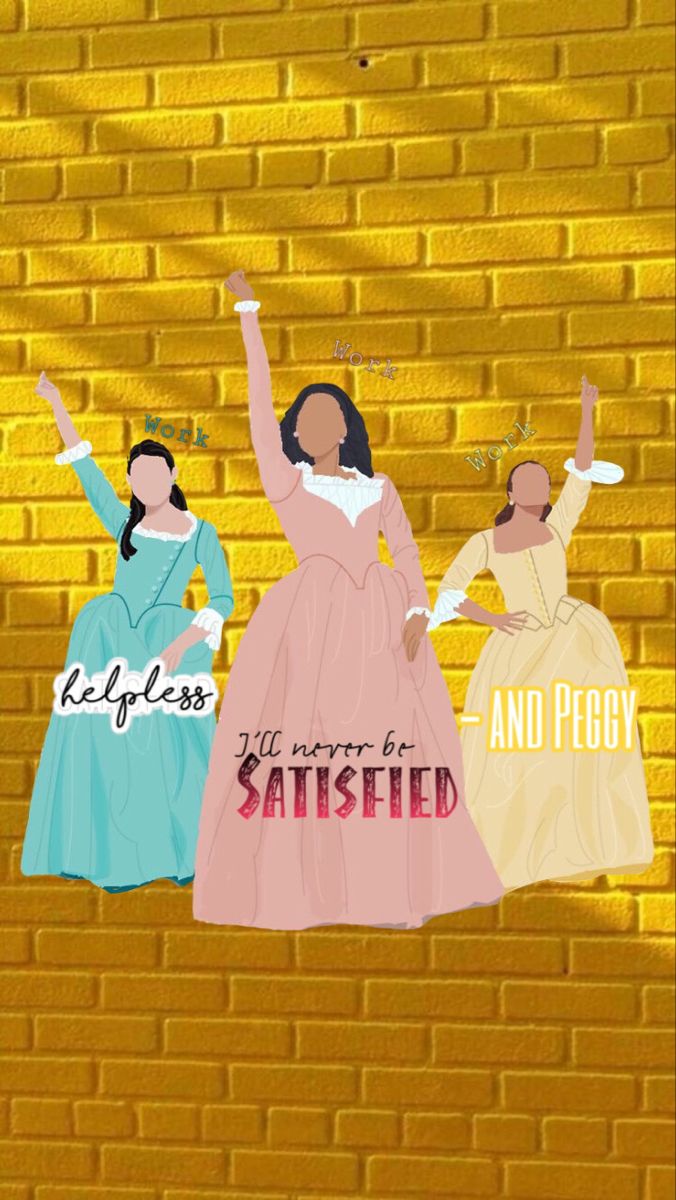 Schuyler sisters Hamilton musical, 676x1200 Full HD Verticale, Google Pixel
