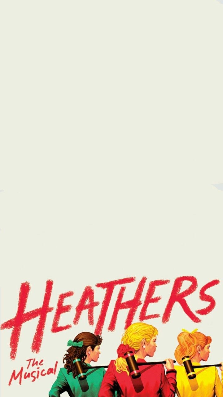 Heathers The Musical poster, 720x1280 Verticale, Telefono