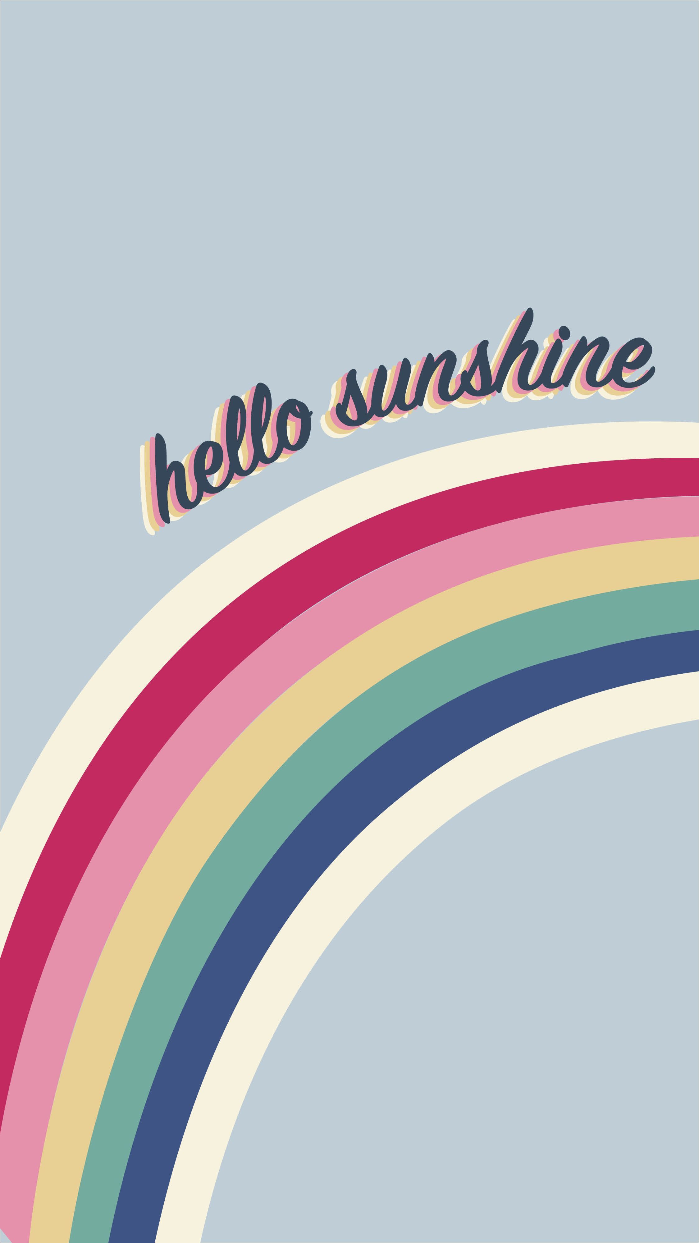 Arcobaleno con scritta hello sunshine, 2250x4000 Full HD Verticale, iPhone
