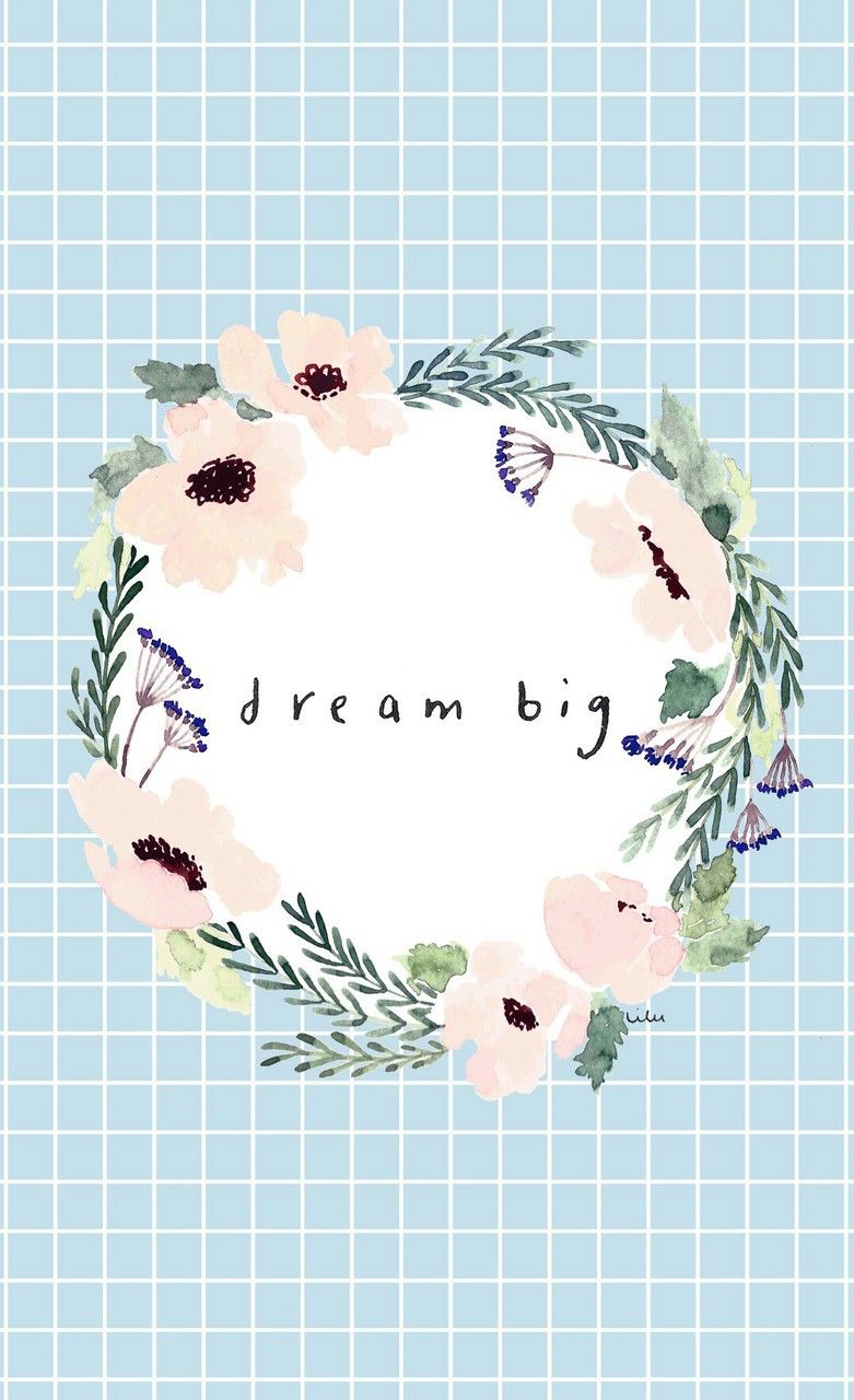Corona floreale dream big, 781x1280 Verticale, Telefono