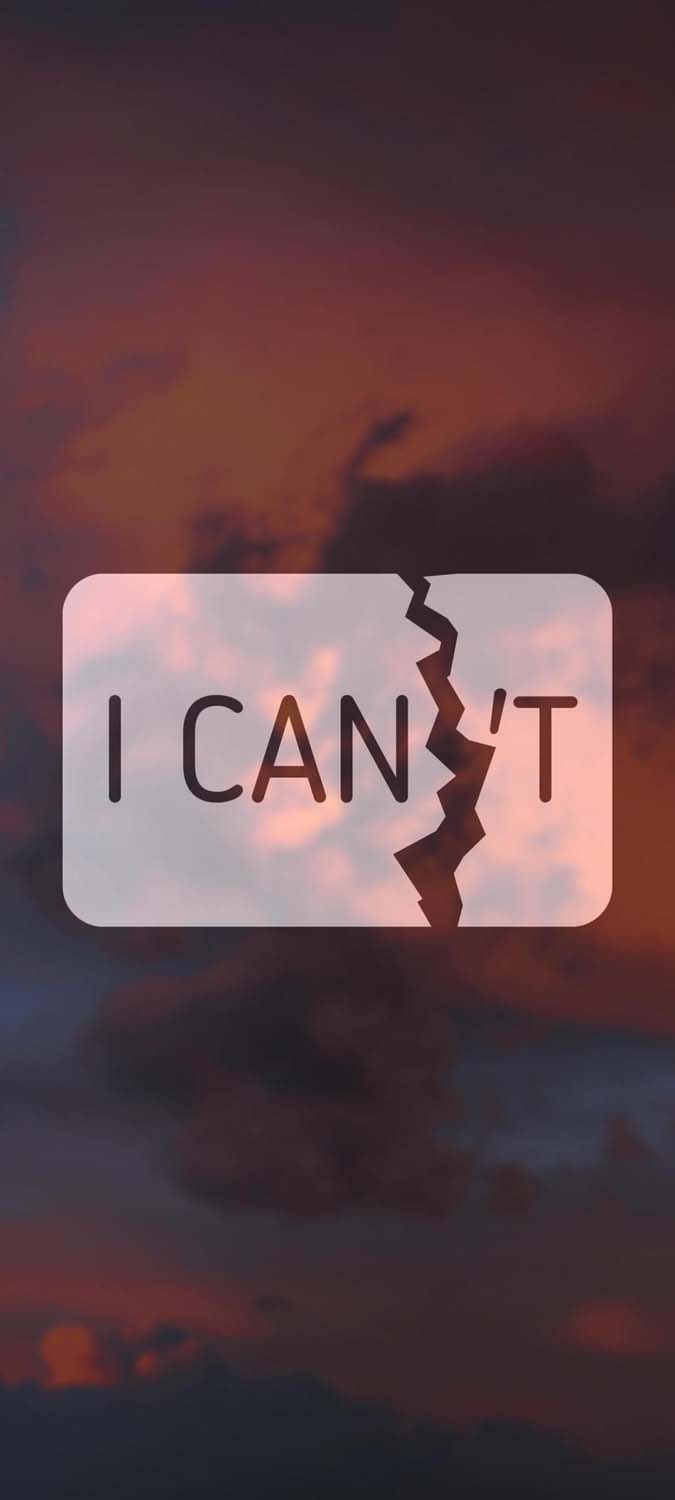 scritta I Can't tramonto, 675x1500 Full HD Verticale, iPhone Plus