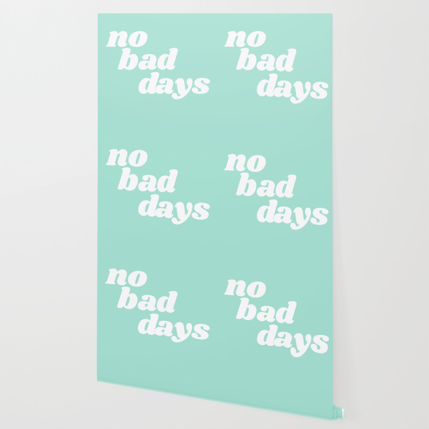 No bad days scritta verde menta, 1500x1500 HD, Desktop