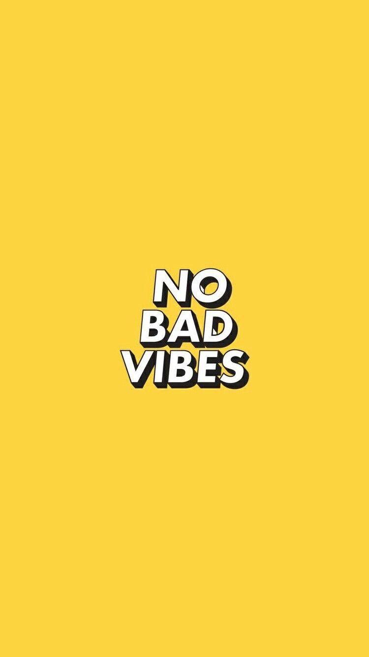 Scritta No Bad Vibes gialla, 750x1334 Verticale, Telefono