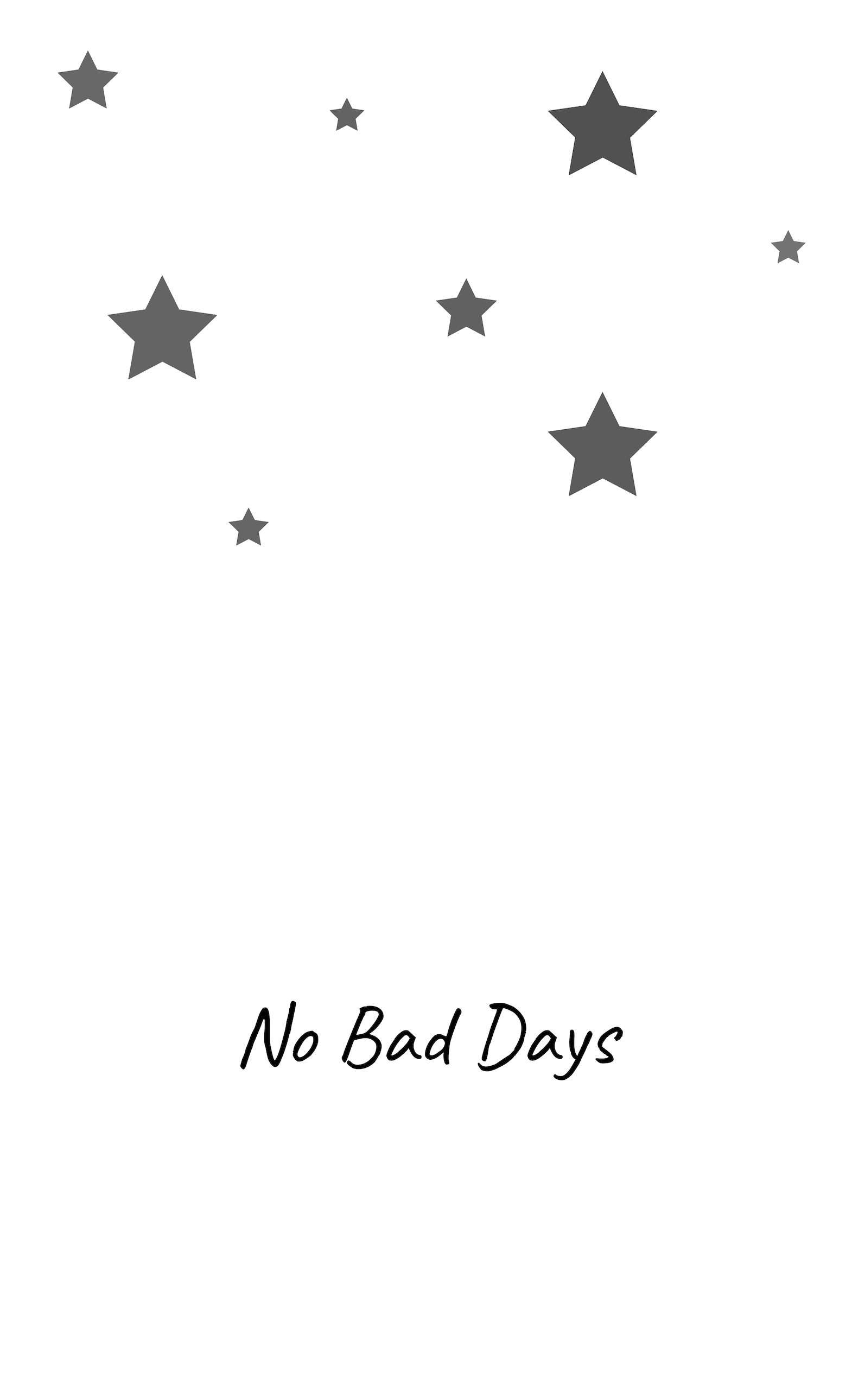 Stelle grigie testo No Bad Days, 1570x2580 Full HD Verticale, Samsung Galaxy