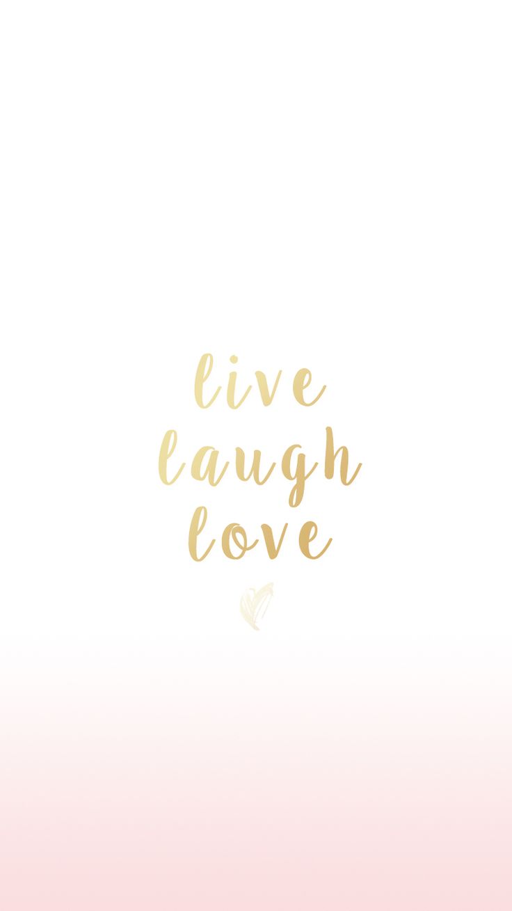 Scritta live laugh love oro, 736x1309 Full HD Verticale, iPhone