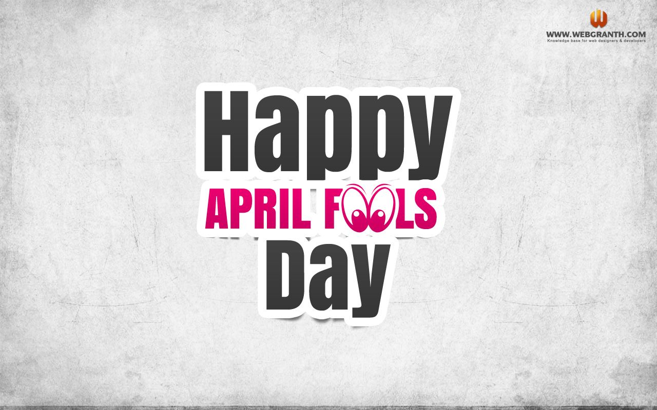Scritta Happy April Fools Day, 1280x800 720p, PC
