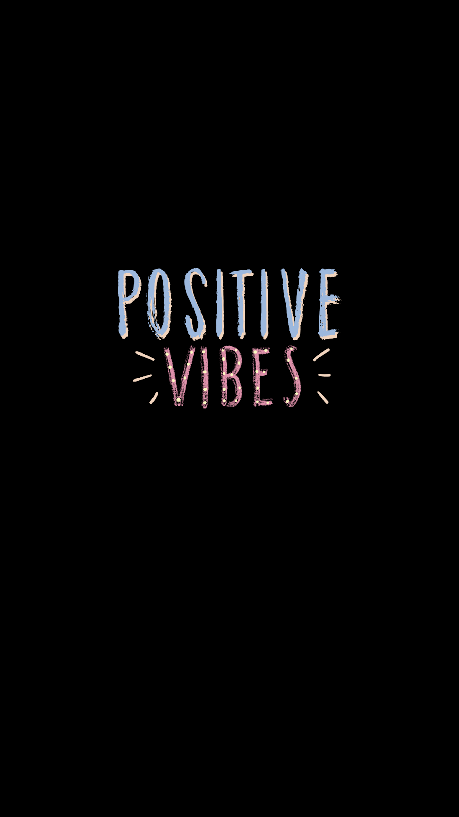 Scritta Positive Vibes nero, 900x1600 Verticale, Mobile