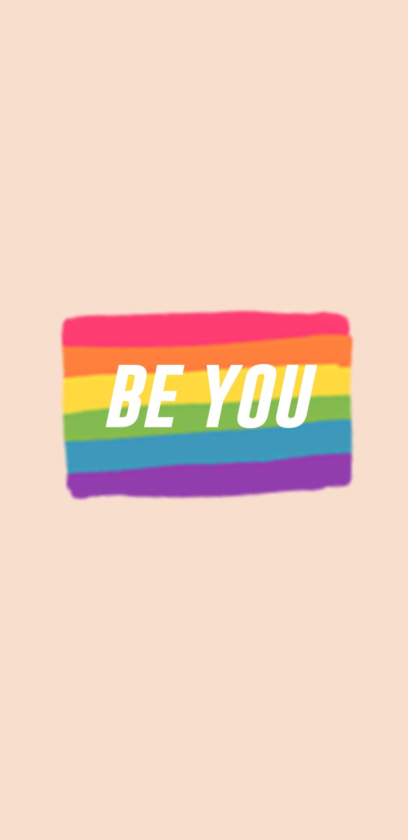 Bandiera arcobaleno scritta Be You, 830x1706 Verticale, Telefono