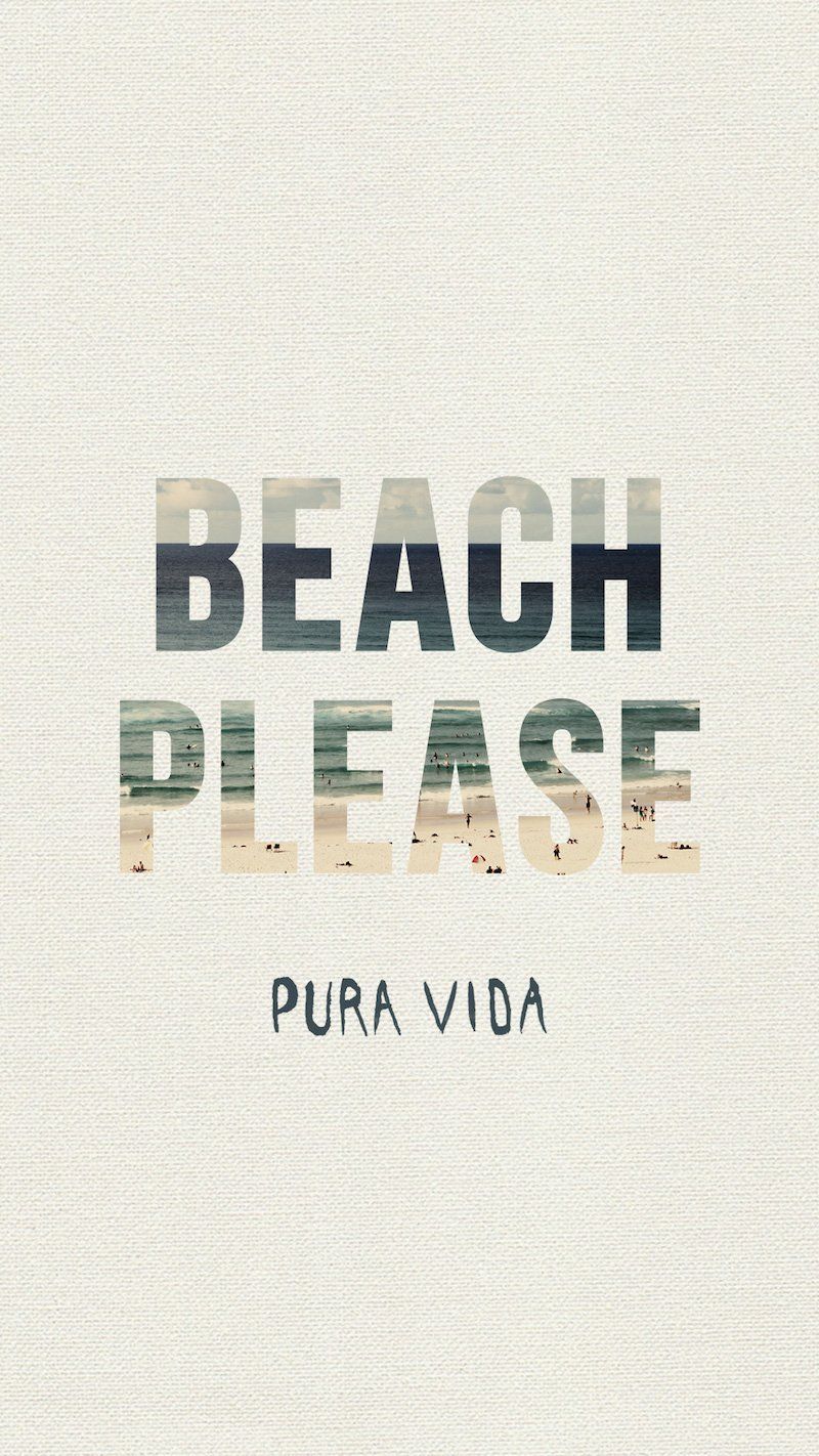 Scritta Beach Please Pura Vida, 800x1422 Verticale, Mobile