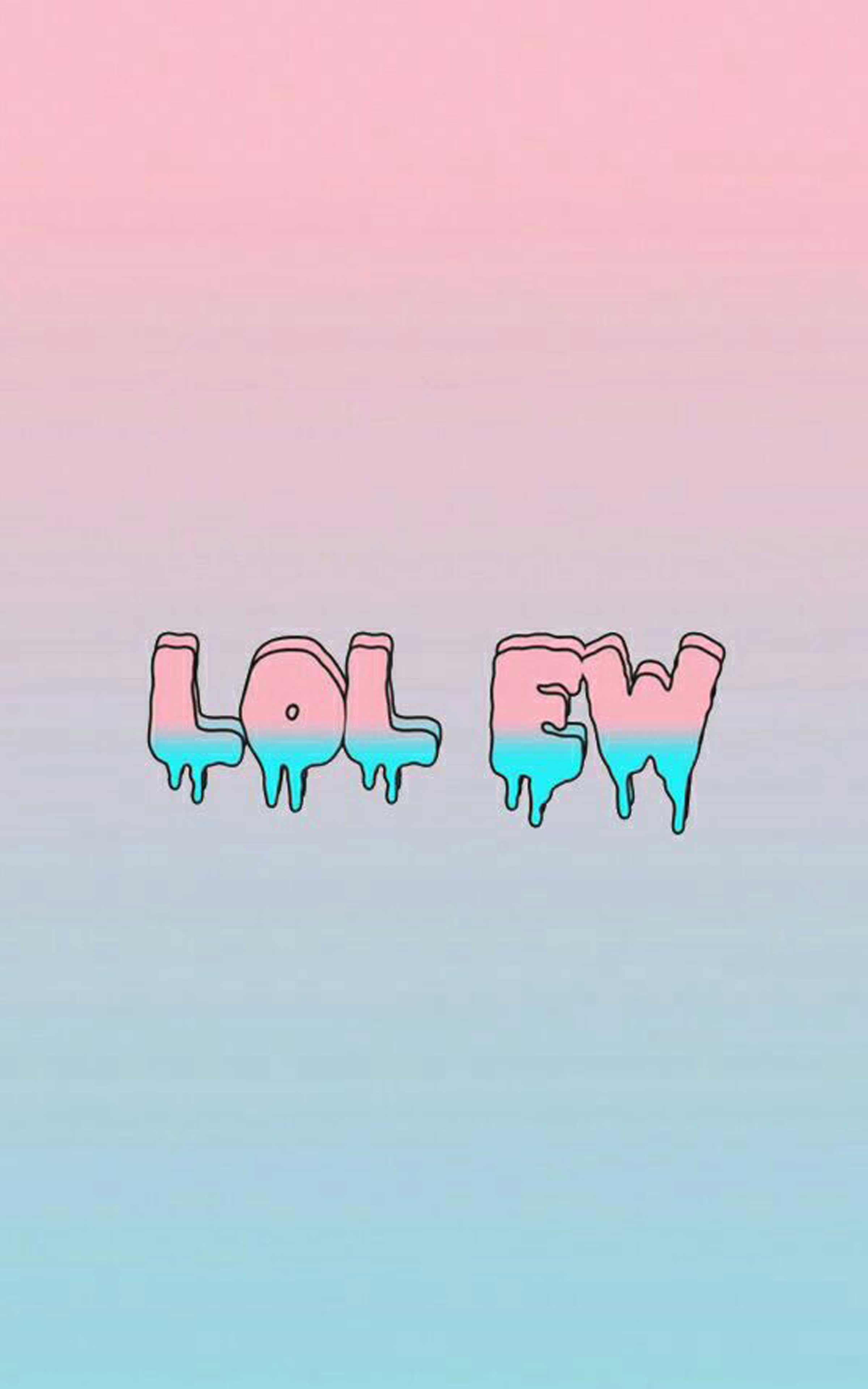 Scritta 'LOL EW' gocciolante, 2400x3840 Verticale, Mobile