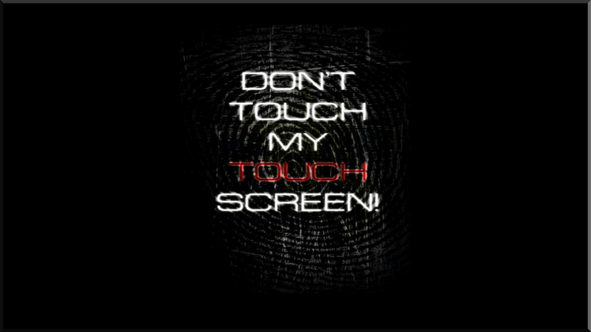 Testo don't touch screen ragnatela, 1920x1080 Full HD, Laptop