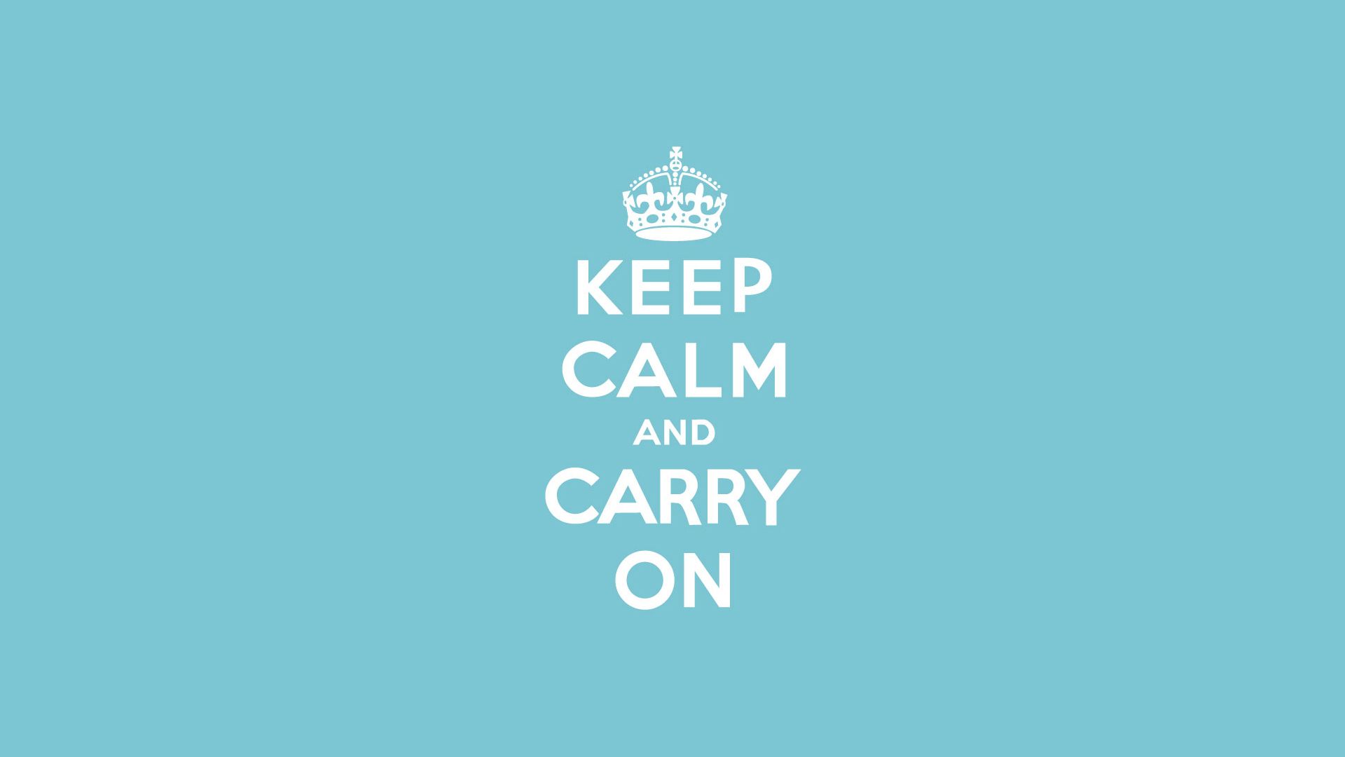 Keep Calm and Carry On, 1920x1080 Full HD, Laptop