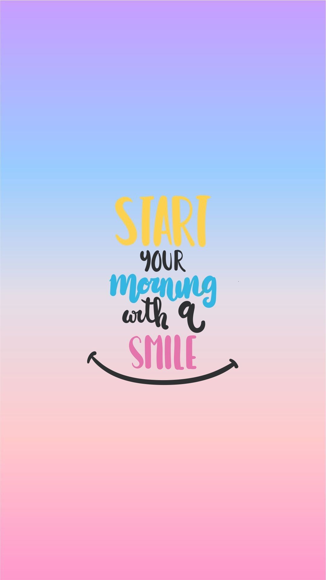Scritta motivazionale con smiley, 1081x1921 Verticale, Telefono