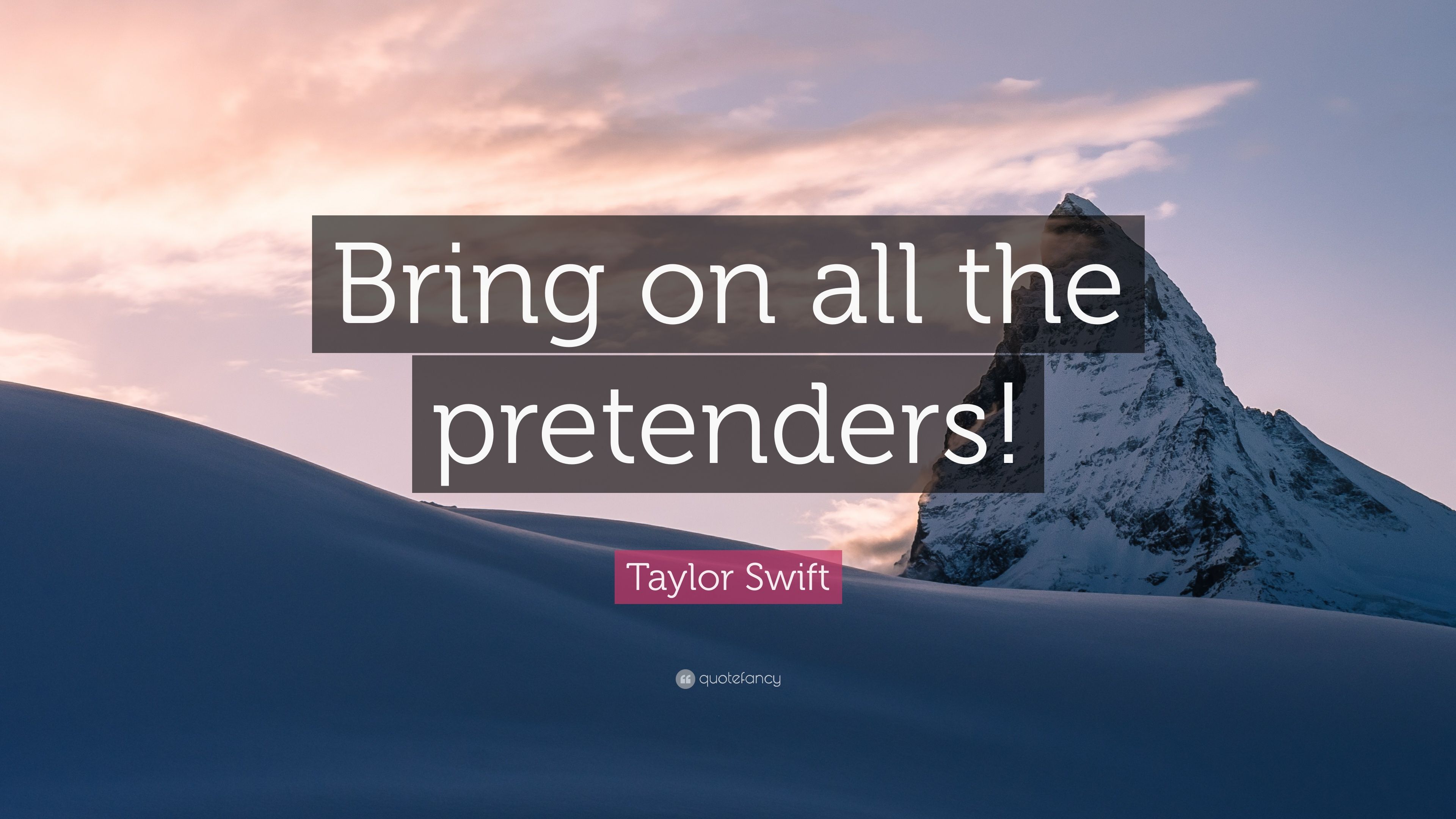 Citazione Taylor Swift montagna tramonto, 3840x2160 4K, Monitor 4K