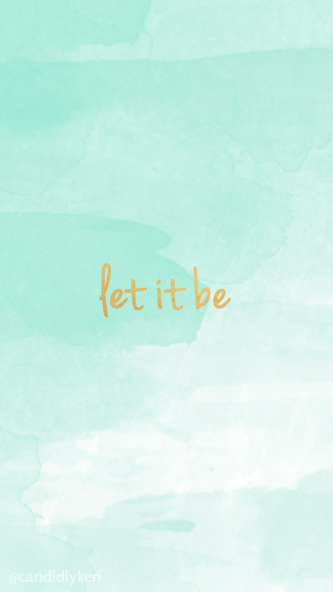 Acquerello verde tiffany, scritta let it be, 1080x1920 Full HD Verticale, iPhone