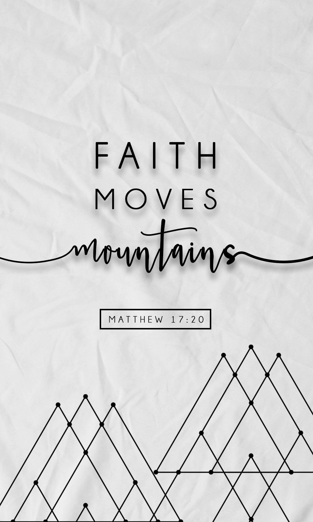 Faith Moves Mountains, versetto biblico, 1080x1800 Full HD Verticale, Smartphone