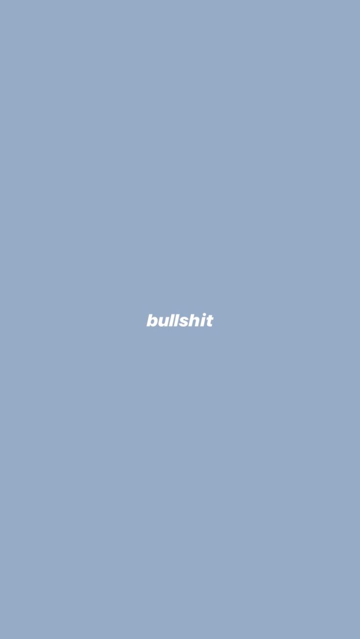 scritta bullshit sfondo azzurro, 736x1308 Verticale, Telefono