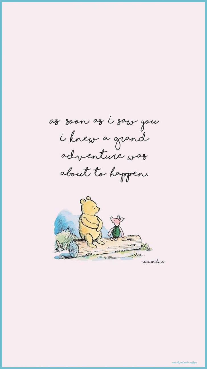 Winnie the Pooh e Piglet citazione, 727x1293 Full HD Verticale, Smartphone