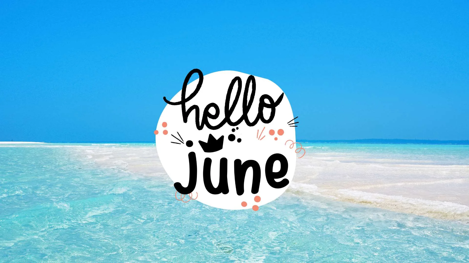 Spiaggia tropicale con scritta hello june, 1920x1080 Full HD, Desktop