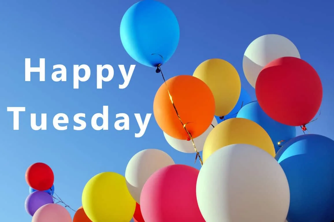 Palloncini colorati con scritta Happy Tuesday, 1156x768 HD, Desktop